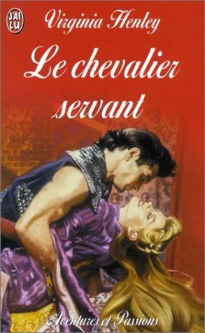 Le chevalier servant