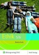 Ethik 5/6. Realschule Bayern. Schülerbuch: Realschule Bayern