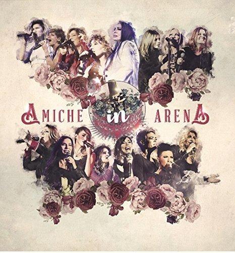 Amiche in Arena (Box: 2cd+Dvd+Libro)