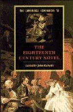 Cambridge Companion to 18C Novel (Cambridge Companions to Literature)