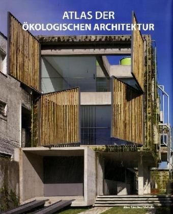 Eco Architecture Atlas: Encyclopedia