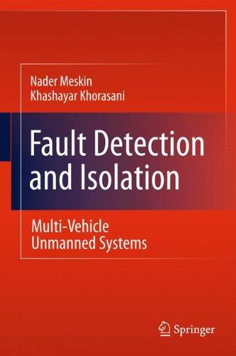 Fault Detection and Isolation: Multi-Vehicle Unmanned Systems