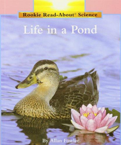 Life in a Pond (Rookie Read-About Science)