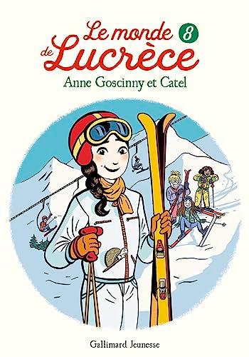 Le monde de Lucrèce. Vol. 8