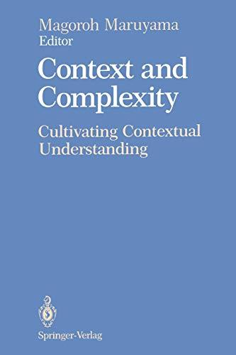 Context and Complexity: Cultivating Contextual Understanding