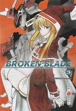 Broken blade. Vol. 3