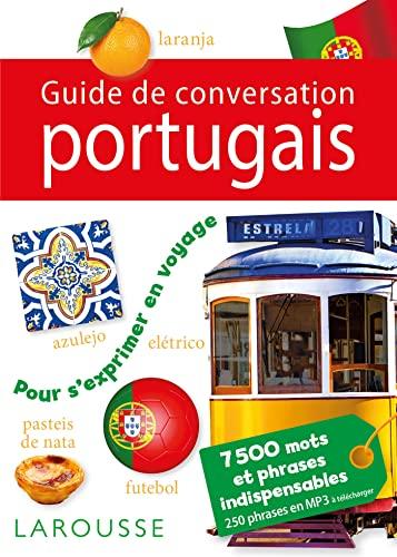 Guide de conversation portugais : 7.500 mots et phrases indispensables