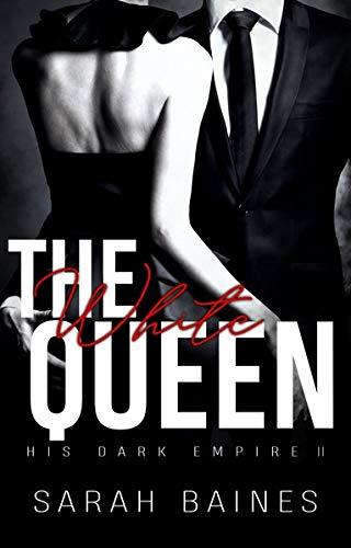 The White Queen (His Dark Empire)