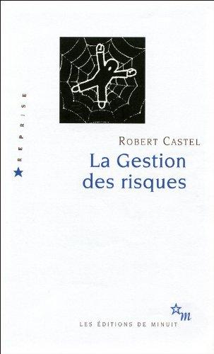 La gestion des risques : de l'anti-psychiatrie à l'après-psychanalyse