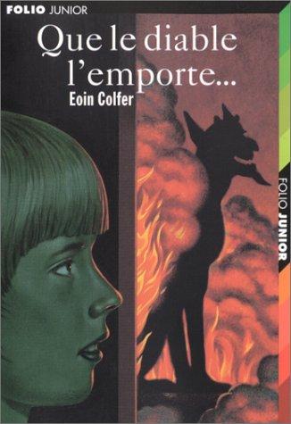 Que le diable l'emporte...