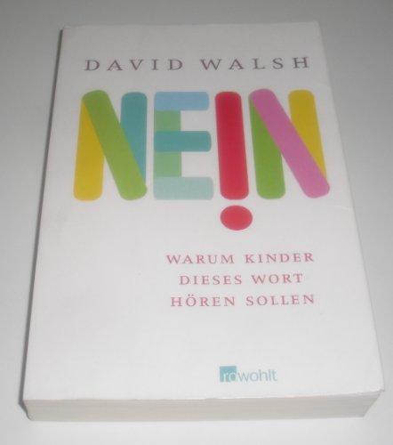 Nein: Warum Kinder dieses Wort hören sollen