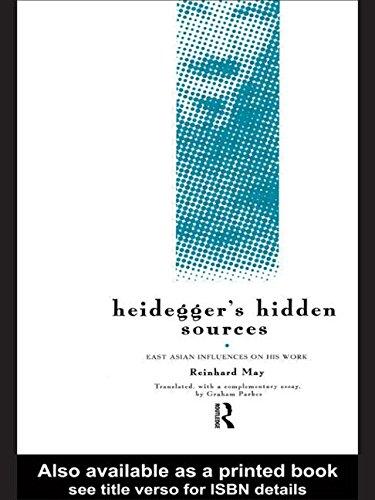 Heidegger's Hidden Sources: East-Asian Influences on his Work