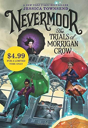 Nevermoor: The Trials of Morrigan Crow (Special Edition)