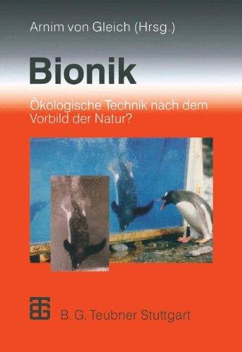 Bionik: Ökologische Technik nach dem Vorbild der Natur?