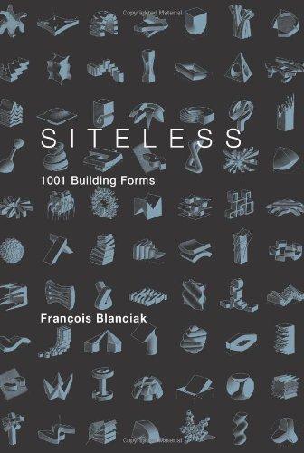 Siteless: 1001 Building Forms