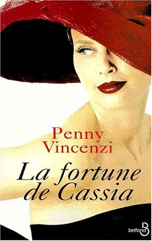 La fortune de Cassia