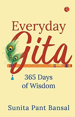 EVERYDAY GITA 365 OF WISDOM (PB): 365 DAYS OF WISDOM