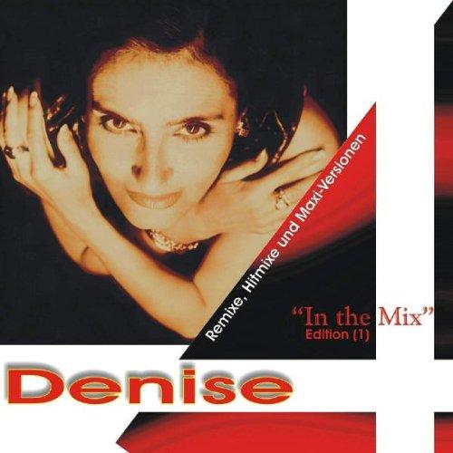 Denise in the Mix (Edition 1)