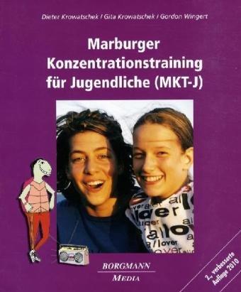 Das Marburger Konzentrationstraining für Jugendliche (MKT-J)