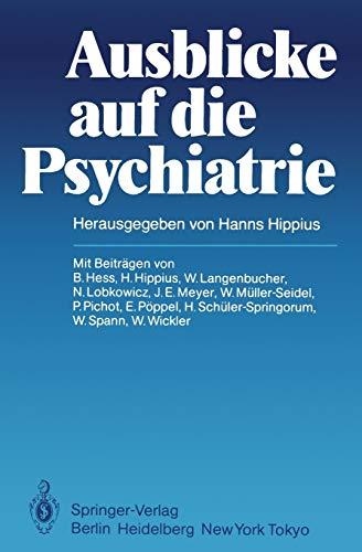 Ausblicke auf die Psychiatrie