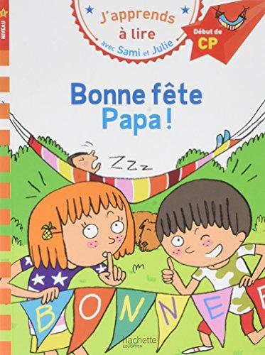 Bonne fête papa ! : niveau 1, début de CP