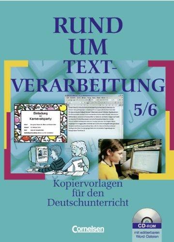 Rund um ... - Sekundarstufe I: Rund um Textverarbeitung: Kopiervorlagen 5./6. Schuljahr mit CD-ROM