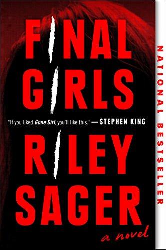 Final Girls: A Novel