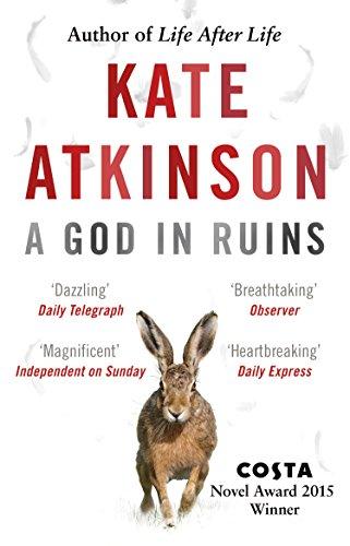 A God in Ruins: Costa Novel Award Winner 2015