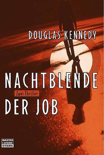 Nachtblende / Der Job. Zwei Thriller.