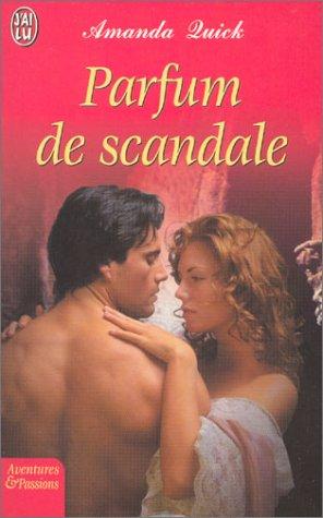 Parfum de scandale