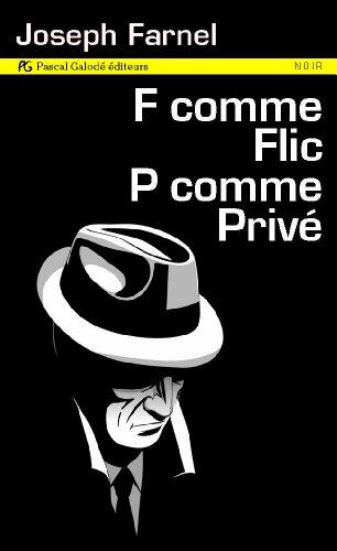 F comme flic, P comme privé