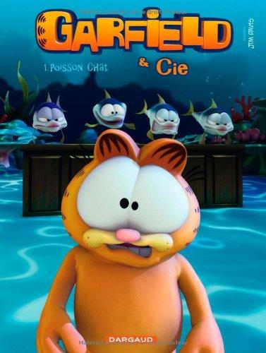 Garfield & Cie. Vol. 1. Poisson chat