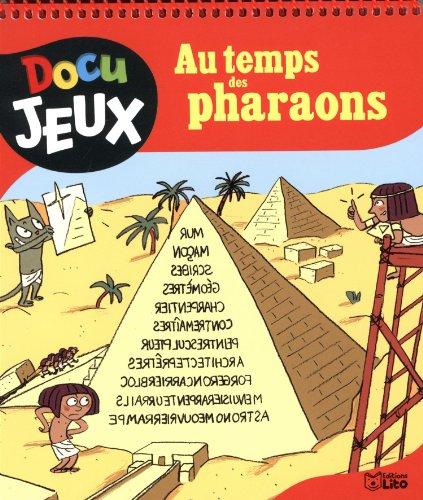 Au temps des pharaons