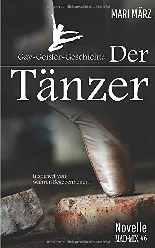 DER TÄNZER: Gay-Geister-Geschichte