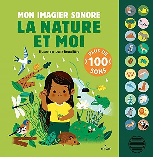 La nature et moi : mon imagier sonore