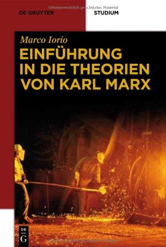 Einführung in die Theorien von Karl Marx (de Gruyter Studium)