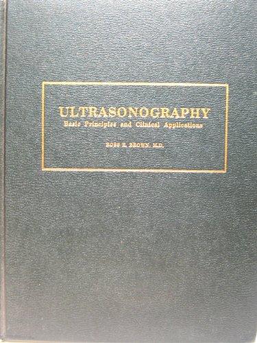 Ultrasonography: Basic Principles and Clinical Applications