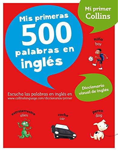 Mi primer Collins: Diccionario visual de inglés