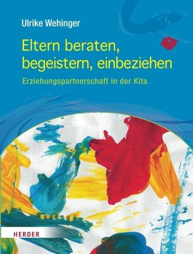 Eltern beraten, begeistern, einbeziehen