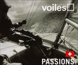 Carré voiles, n° 4. Passions du Léman