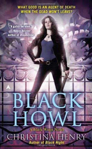 Black Howl: (A Black Wings Novel)