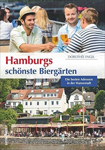 Hamburgs schönste Biergärten: Die besten Adressen in der Hansestadt (Sutton Freizeit)