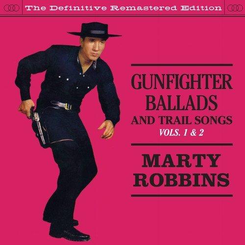 Gunfighter Ballads & Trail Songs