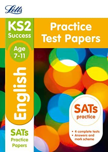 Letts Ks2 Sats Revision Success - New 2014 Curriculum Edition -- Ks2 English: Practice Test Papers (Letts Ks2 Success)