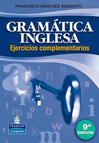 Gramática inglesa. Ejercicios complementarios, 9ª ed. (FUERA DE COLECCIÓN OUT OF SERIES)