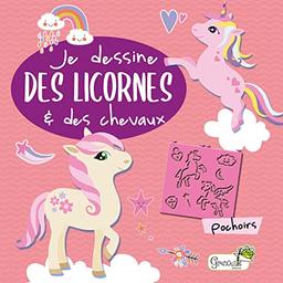 Je dessine des licornes & des chevaux : pochoirs