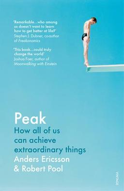 Peak: How all of us can achieve extraordinary things