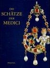 Die Schätze der Medici