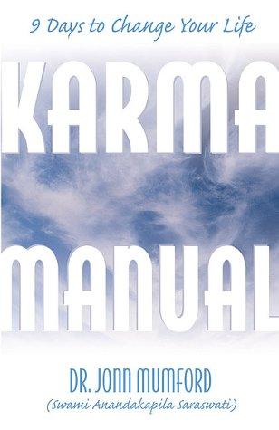 Karma Manual: 9 Days to Change Your Life