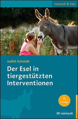 Der Esel in tiergestützten Interventionen (mensch & tier)